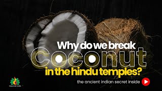 The Secret Meaning of Breaking a Coconut | Tales from India