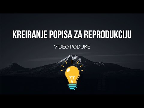 Video: Kako Omogućiti Popis Za Reprodukciju