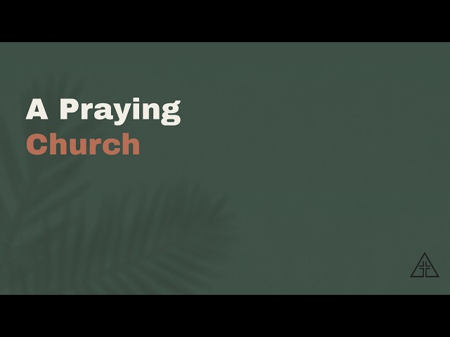 4th October // A Praying Church - Confession