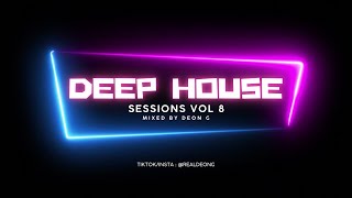 Deep House Sessions Vol 8 - New Music May 2026 