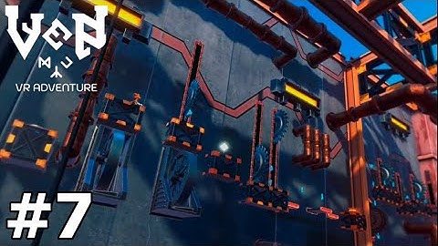 WORK IN PROGRESS - Ven VR Adventure | Part 7 Playthrough | Oculus Quest 2 VR (Virtual Desktop)