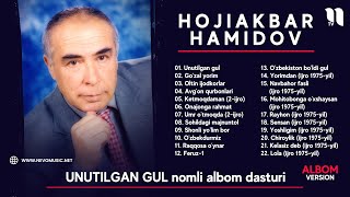 Hojiakbar Hamidov - Unutilgan gul nomli albom dasturi