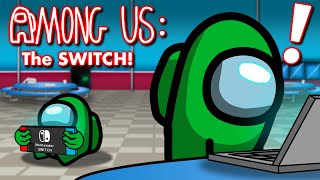 Among Us: The Switch (AMONG US ANIMATION) by PatchToons 1,873,197 views 3 years ago 1 minute, 46 seconds