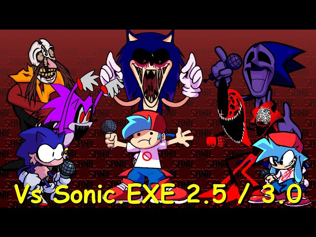 Friday Night Funkin' VS Sonic.EXE 2.5 / 3.0 FULL WEEK (Incomplete Build) ( FNF Mod) 