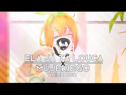 Popular TikTok songs for Edits - Ela Já Tá Louca x Mujeriego - Edit Audio