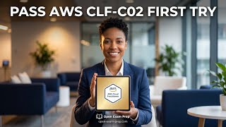 How to Pass the AWS Cloud Practitioner (CLF-C02) Exam in 2026 - First Try Strategy