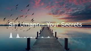 Ambient Lounge Music (Siri Umann - Your Secrets) - Relax Chillout Music