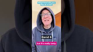 What food did you like as a kid?