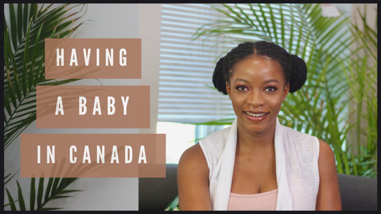 Giving birth in CANADA as a Permanent Resident