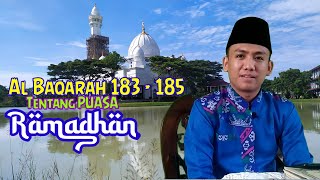 Tilawah bulan ramadhan surah Al-Baqarah 183-185 disertai Maqam bacaan