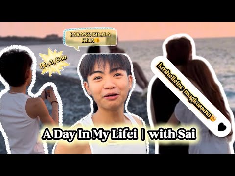 A DAY IN MY LIFE w/ Sai 