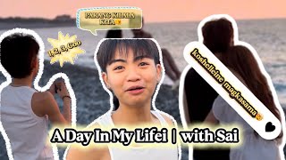 A Day In My Life W Sai 