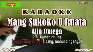 Alfa Omega|| Mang Sukoko U Ruata - Karaoke Low Key || Lirik Berjalan 