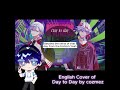 I tried to sing an English Cover of Day to Day by cozmez from Paradox Live パラライ
