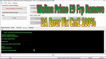 Walton Primo E9 Frp Remove DA Error Fix Cm2 100%