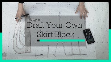 How to Draft your own Skirt block