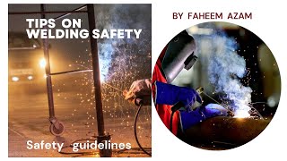 Basic Safety Tips On Welding, Cutting & Brazing @safetyguidelines9364