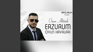 Erzurum Oyun Havaları (Anamın Gelinleri, İki Evli Arsız Olur)