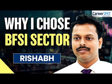 Why I Chose BFSI Sector | Student Rishabh Shares His Story | Career Choice 2025