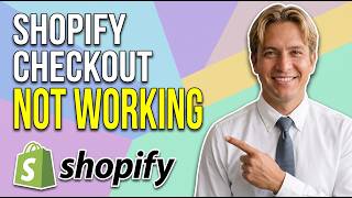 Fix Shopify Checkout Not Working (Easy Step-By-Step Guide)