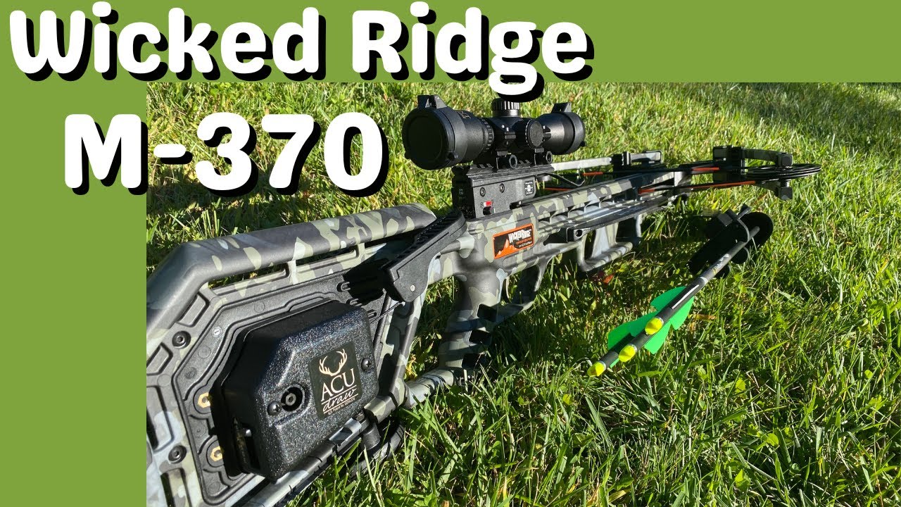 Wicked Ridge M370 Crossbow with Built in Cocking YouTube
