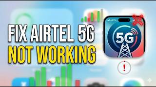 iphone airtel 5g not working