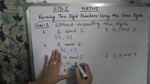 STD-1, MATHS_ FORMING TWO DIGIT NUMBERS USING THE GIVEN DIGITS