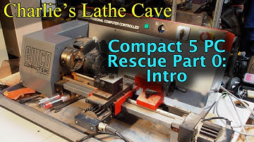 Emco Compact 5 PC CNC Intro