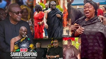 LIVE 🔴 Dr Samuel Sarpong - NDC Vice Chairman, Final Funeral Rites