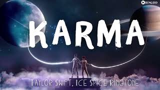 Taylor Swift, Ice Spice – Karma Ringotne |  Ringdd
