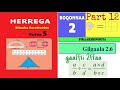 Herrega Kutaa 5ffaa Boqonnaa 2 Part 12 Gilgaala 2 6