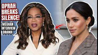 Oprah Winfrey breaks silence on Meghan Markle interview controversy