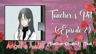 Tagalog Asmr Teachers Pet Epsiode 2 Teacher-Studentdeal