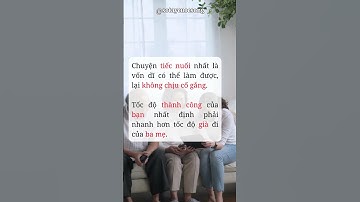 Tốc độ thành công của bạn nhất định phải nhanh hơn tốc độ già đi của ba mẹ #sotaycuocsong #thanhcong