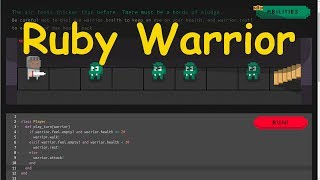 Изучаем играючи. Ruby Warrior. Небольшой обзор.