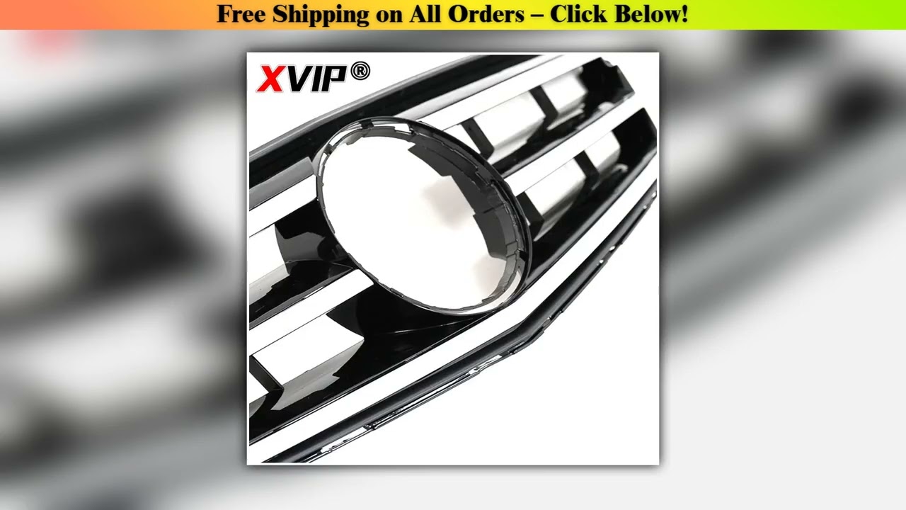 XVIP For Mercedes W204 Grille Benz C-Class C204 S204 2007-2014 C180 C200 C250 C300 C350 Diamond