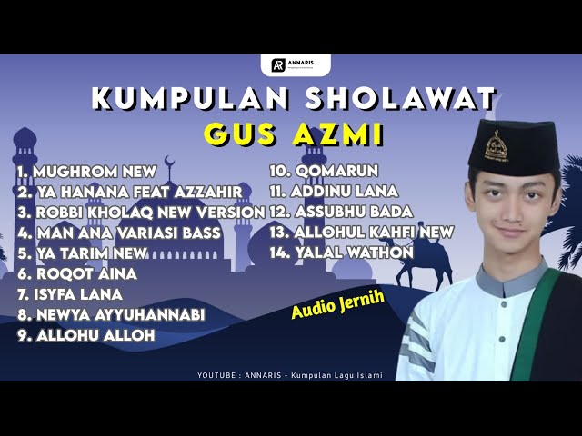 Sholawat Gus Azmi Terbaru 2023 | Download Mp3 & Mp4 Link Di deskripsi class=