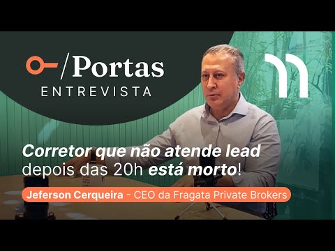Um corretor brasileiro em Miami - Jeferson Cerqueira - Portas Entrevista #02