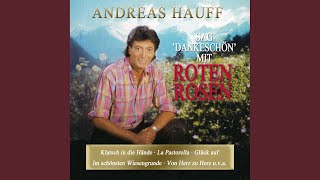 Miniatura del video "Andreas Hauff - Sag Dankeschön mit roten Rosen"