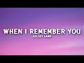 Kelsey Lamb - When I Remember You (Lyrics)