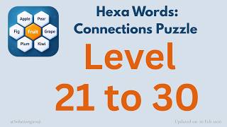 Hexa Words Level 21-30   🧩 | Sort Associations Word Puzzle | SolutionGuruji 🎮 screenshot 3