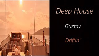 Guztav - Driftin' | β« RE β«