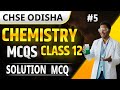 Class 12 Chemistry Live | MCQ Series #5 | Physical Chemistry: Solutions | CHSE Odisha