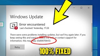 Nasıl Çözülür Windows Update hatasıyla karşılaşıldı / Güncelleştirmeler Başarısız Oldu 0x80070643 ✅