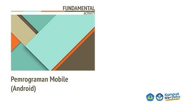 Praktikum Pemrograman Mobile - Activity Tutorial