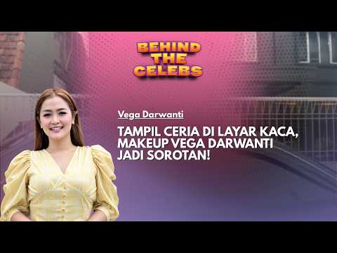 Tampil Ceria di Layar Kaca, Makeup Vega Darwanti Jadi Sorotan! | Behind The Celebs