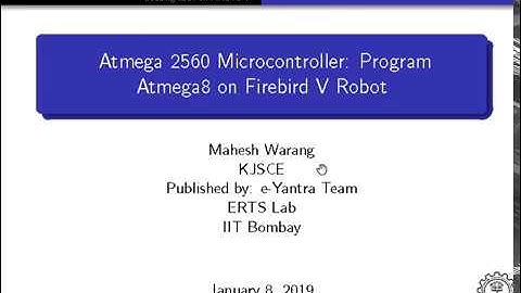 Atmega 2560 Microcontroller: Program Atmega 8 on Firebird V Robot