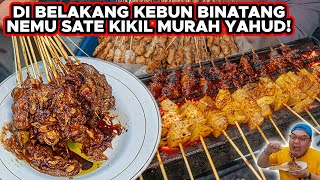 NYEMPIL DI BELAKANG KEBUN BINATANG!! NEMU SATE KIKIL MURAH ENAK..