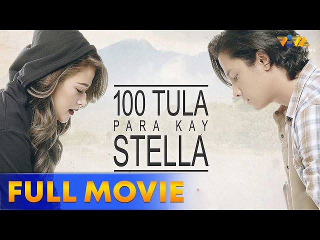 100 Tula Para Kay Stella Full Movie HD | Bela Padilla, JC Santos class=