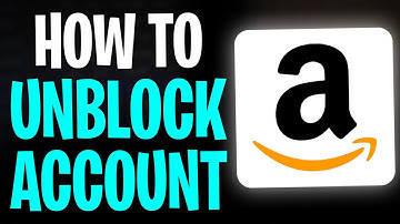 How to Unblock My Amazon Account (Unlock Your Amazon Account)